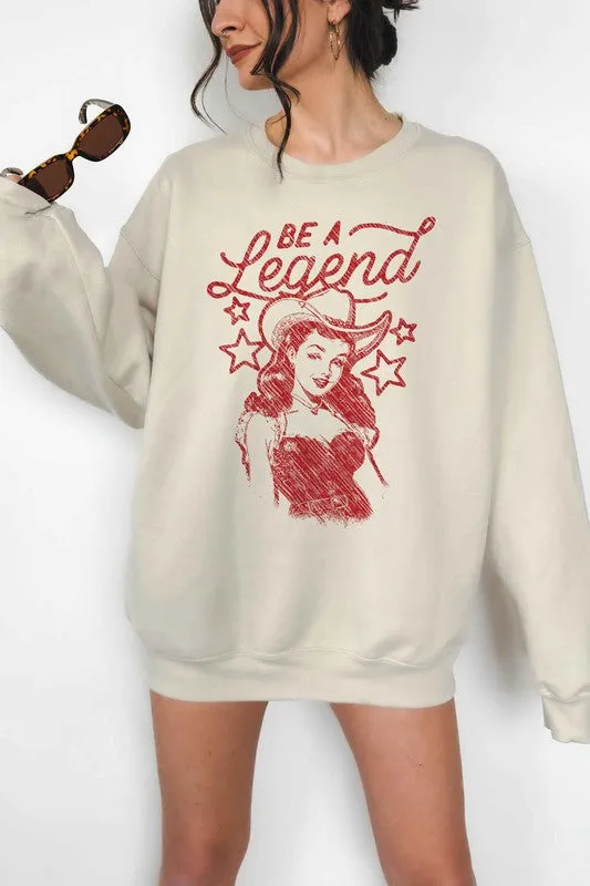 Be A Legend Western Country Oversized Sweatshirt