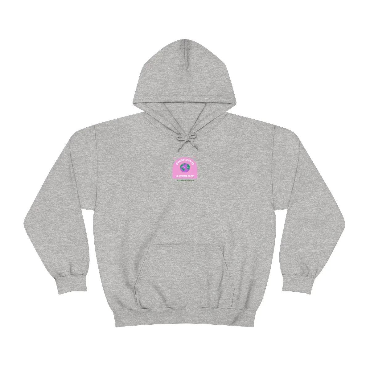 Retro Every Day is a Good Day, Its All About Perspective Earth Pink Purple Back Graphic Hoodie, VSCO Girl Oversized Trendy Tumblr Sweatshirt