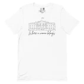Woman in the White House Classic Tee