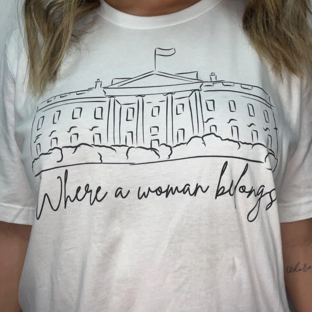 Woman in the White House Classic Tee